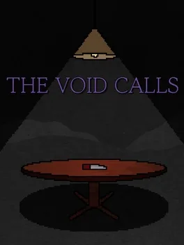 The Void Calls
