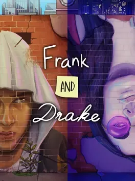 Frank and Drake