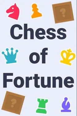 Chess of Fortune