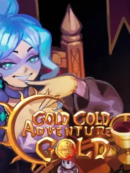Gold Gold Adventure Gold.