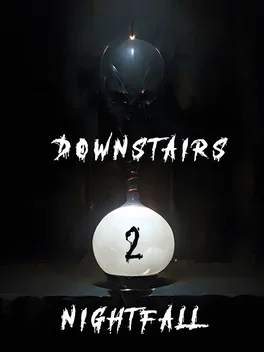 Downstairs 2 Nightfall