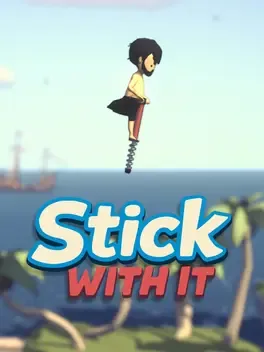 Stick With It