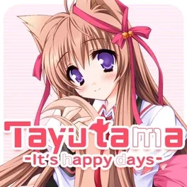 Tayutama: It's happy days