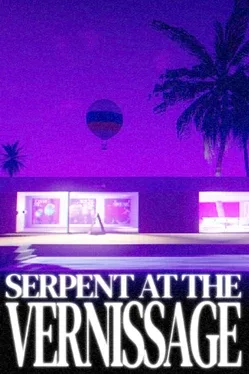 Serpent at the Vernissage