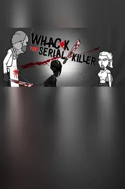 Whack the Serial Killer
