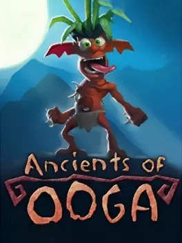 Ancients of Ooga - The Forgotten Chapters