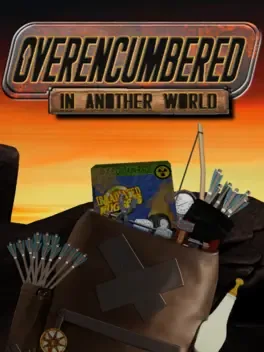 Overencumbered In Another World