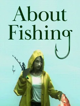 About Fishing