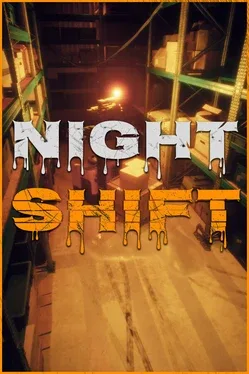 Night Shift