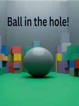 Ball In the Hole!