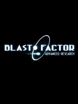 Blast Factor: Advanced Research