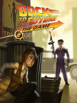 Back to the Future: The Game - Episode II: Get Tannen!