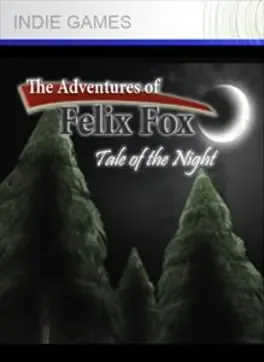The Adventures of Felix Fox: Tale of the Night