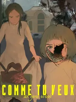 Comme Tu Veux